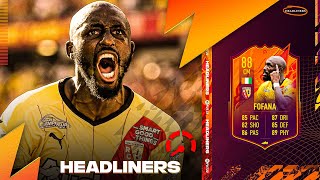 88 HEADLINERS FOFANA PLAYER REVIEW  FIFA 22 Ultimate Team [upl. by Attenhoj]