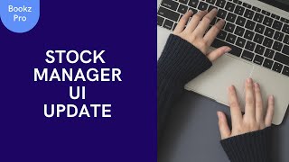 Bookz Pro Stock Manager UI Update [upl. by Ardell]