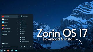 Zorin OS 17 Installation amp Review [upl. by Sidoney]