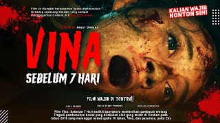 Vina Sebelum 7 Hari  Adaptasi Kisah Nyata  Film Bioskop Terbaru 2024 Wajib Kalian Tonton [upl. by Acinomal880]