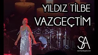 Yıldız Tilbe  BGM  Vazgeçtim [upl. by Orling]