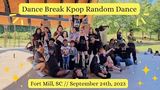 KPOP IN PUBLIC DANCE BREAKS KPOP RANDOM DANCE PLAY  FORT MILL SC  SEPTEMBER 24TH 2023 [upl. by Newra]