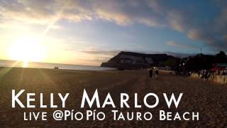 Kelly Marlow  Pio Pio Tauro Beach [upl. by Jeno957]