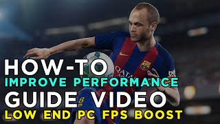 Pro Evolution Soccer 2018  How To Fix LagGet More FPS and Improve Performance [upl. by Jodie593]