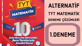 Alternatif Yayınları TYT Matematik 1deneme Çözümleri [upl. by Kiah739]