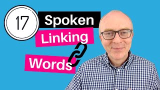 Linking Words for IELTS Speaking [upl. by Ogilvie788]