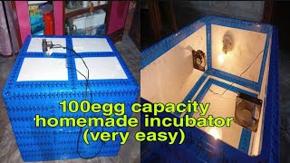 100egg capacity incubator।।how to make incubator।।egg hatching [upl. by Blanca739]