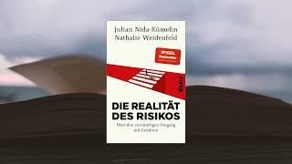 Die Realität des Risikos  Julian NidaRümelin und Nathalie Weidenfeld [upl. by Centeno]