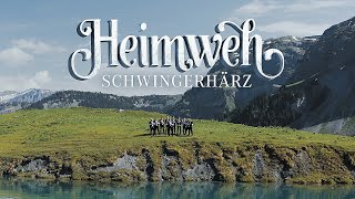 Heimweh  Schwingerhärz  Offiziells Musigvideo [upl. by Novyat]