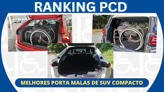 RANKING PCD  MELHORES PORTA MALAS ENTRE OS SUVS COMPACTOS [upl. by Aidnama]