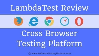 LambdaTest Cross Browser Testing Tool Tutorial [upl. by Ibed]