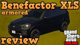 GTA online guides  Benefactor XLS armored review [upl. by Noby]