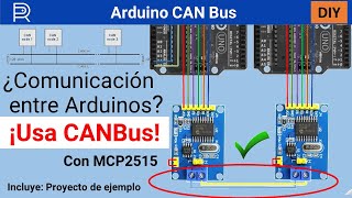 ✅ Tutorial de COMUNICACIÓN CAN BUS con ARDUINO y MCP2515 ► en sólo 8 minutos  PASO a PASO  😱 [upl. by Eilyk254]