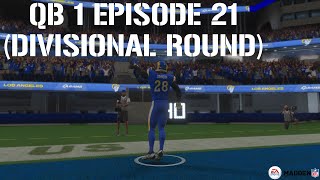 Madden 24 QB 1 Los Angeles Rams Rebuild Episode 21 Divisional Round 2 THE BIRTH OF RB 15 🏈 [upl. by Ilil]