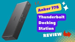 Anker 778 Thunderbolt Docking Station 12in1 Thunderbolt 4 Versatile Connectivity Hub Review [upl. by Nedah]