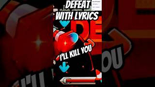 FNF Defeat with lyrics but funny fnf amongus sus fnfmod fnflyrics cartoon funnyshorts bruh [upl. by Gelya]