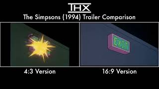 THX The Simpsons 1994 Trailer Comparison Early Version [upl. by Trebma451]