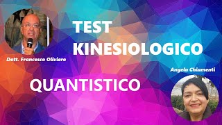 Test Kinesiologico Quantistico [upl. by Anairt]