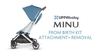 UPPAbaby Minu  From Birth Kit Attachment  Removal [upl. by Cybil89]