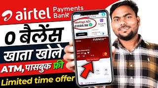 Airtel Payment Bank Account Open 2024 Airtel Payment Bank Account Kaise Khole  Airtel Payment Bank [upl. by Drawoh]