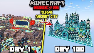 I Survived 100 Days On ILLEGAL Ancient City in Minecraft Hardcore [upl. by Issor]