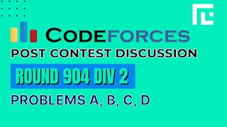 Codeforces round 904 div 2  Video Solutions  A to D  by Ankit Ghildiyal  TLE Eliminators [upl. by Armillda]