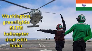 Washington greenlights 1 17B helicopter deal with India [upl. by Laurentia]