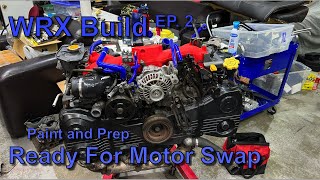 Manual Swap WRX Build Part 2 EJ205 Engine Prep [upl. by Shannon419]