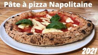 Comment faire une PATE à PIZZA NAPOLITAINE en 2021  RECETTE FACILE [upl. by Teufert]