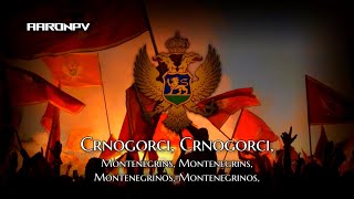 Montenegrin Patriotic Song  Canción Montenegrina  quotCrnogorciquot  sub MNE ENG ESP [upl. by Mure]