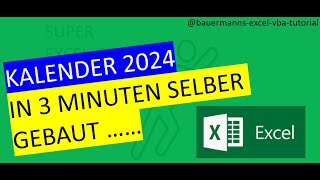 066  Kalender für 2024 erzeugen mit VBAcode in excel  programmieren lernen vba tutorial [upl. by Yerffoej53]