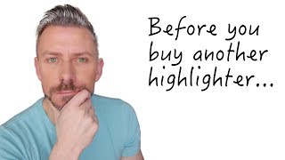 DONT BUY ANOTHER HIGHLIGHTER BEFORE WATCHING THIS [upl. by Feingold]