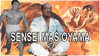 MAS OYAMA La Mano de Dios FUNDADOR del KARATE KYOKUSHINKAI [upl. by Eizeerb514]