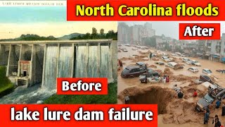 Lake lure dam failure  lake lure dam fail  north carolina floods flashflood [upl. by Selym]