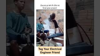 Electrical Engineer Final year Project viralvideo shorts engineering engineer reels funny ee [upl. by Arreis]