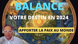 Balance votre destin en 2024 [upl. by Navada82]