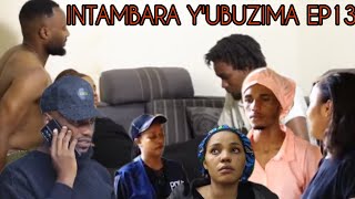 INTAMBARA YUBUZIMA EP13  KARABAYE swala abaye umukire nyuma yogufatwa kungufu Bruno arababaje [upl. by Sylvia]