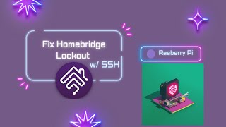 Locked Out of Homebridge Heres How to SSH into Your Raspberry Pi and Regain Access [upl. by Maximilien]