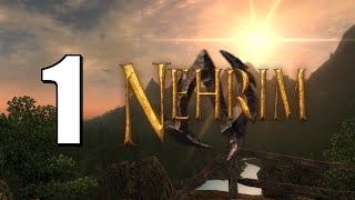 Nehrim Mod for Oblivion  BLIND Lets Play Part 1 [upl. by Ahtenak]