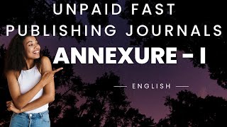 Fast Publication unpaid best journals Annexure  I indexed Journals  Fast publication 2022 journals [upl. by Lance]