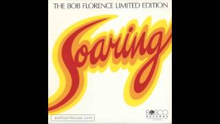 Bob Florence Limited EditionSoaring Track 3 [upl. by Adrahc360]