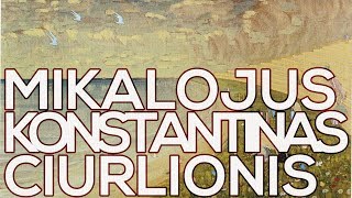 Mikalojus Konstantinas Ciurlionis A collection of 165 paintings HD [upl. by Truda]