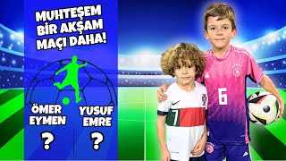 MUHTEŞEM BİR AKŞAM MAÇI DAHA  ÖMER EYMEN VE YUSUF EMRE’DEN MÜTHİŞ MÜCADELE  1V1 FOOTBALL MATCH [upl. by Leeanne]