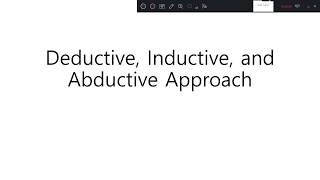 Deductive inductive abductive approach [upl. by Ahsykal]