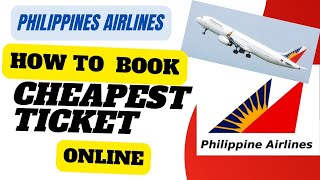 how to find cheapest ticket in Philippine Airlines philippinesairlines [upl. by Ellinej284]