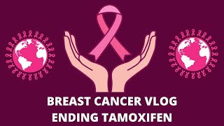 Ending Tamoxifen due to Side Effects  Breast Cancer Vlog 3414 [upl. by Waite]