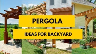 50 Awesome Pergola Ideas for Backyard [upl. by Suiratnod]