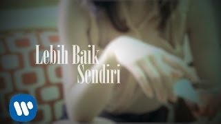 Deddy Dores  Lebih Baik Sendiri Official Music Video [upl. by Whitnell]