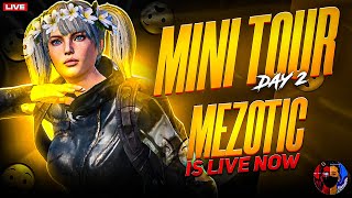 Second mini Tour is here  Mezo is live 🔥 [upl. by Dunc]