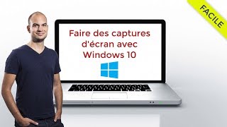 Comment faire des captures décran avec Windows 10 [upl. by Gilroy]